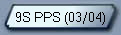 9S PPS (03/04)
