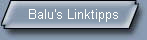Balu's Linktipps