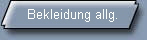 Bekleidung allg.