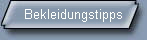 Bekleidungstipps