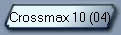 Crossmax 10 (04)