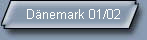 D�nemark 01/02