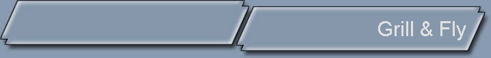Grill & Fly