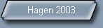 Hagen 2003