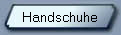 Handschuhe