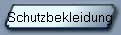 Schutzbekleidung