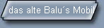 das alte Balu�s Mobil